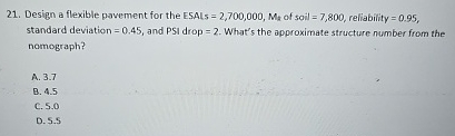 Design a flexible pavement for the ESAls = 2 , 7
