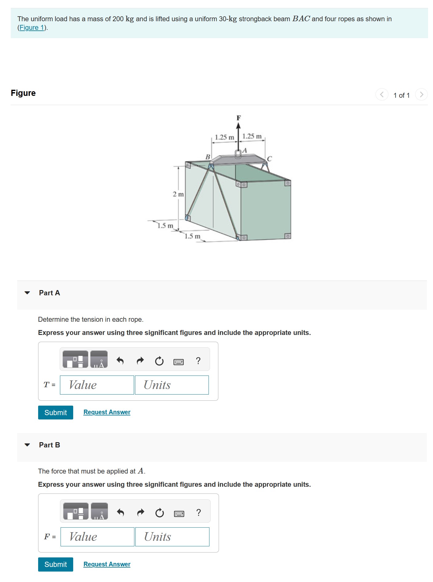 The uniform load has a mass of 2 0 0 k g and is
