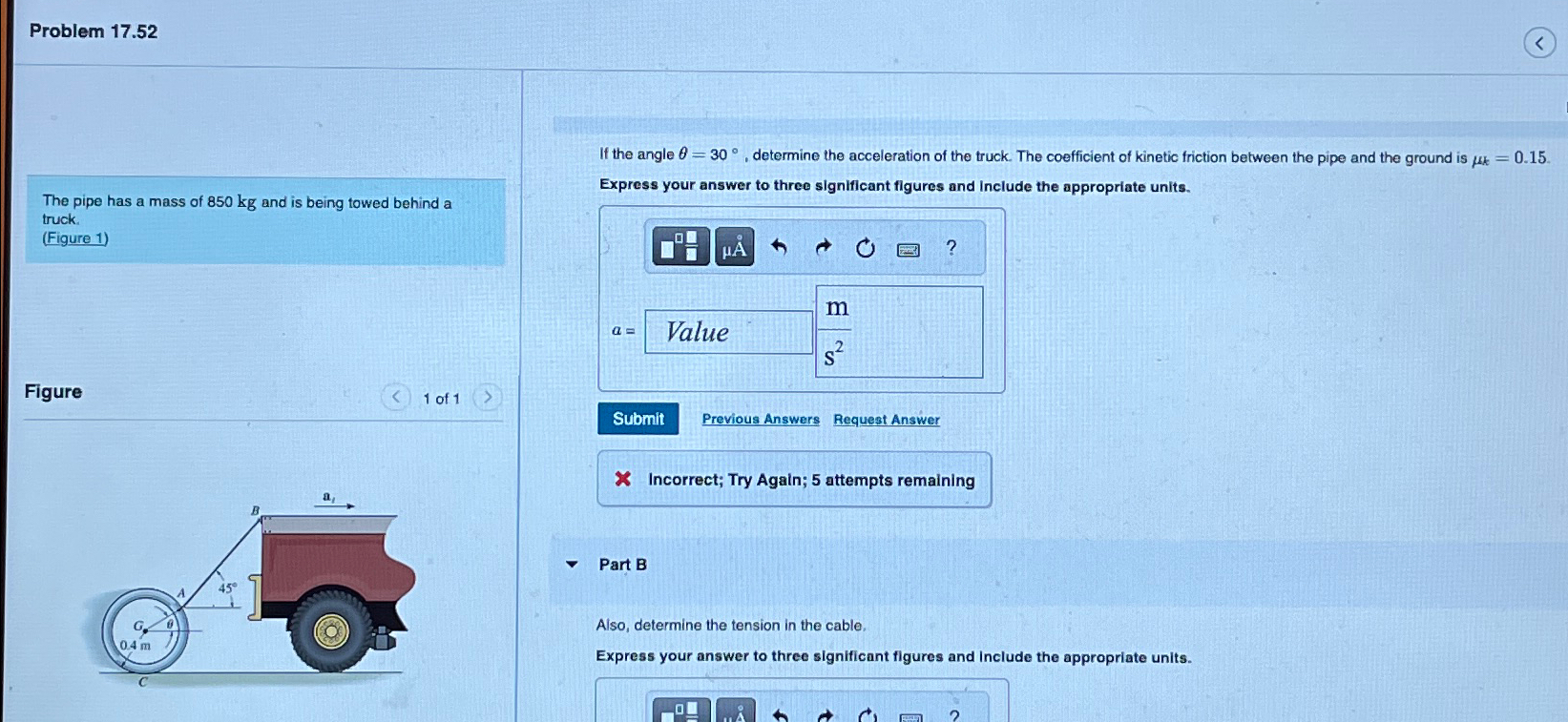Problem 1 7 . 5 2 ( please answer both ) The pipe