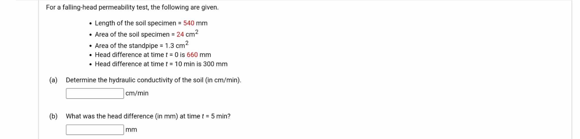 For a falling - head permeability test, the