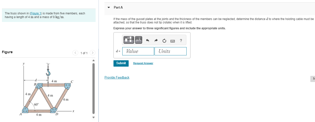 Part A The truss shown in ( Figure 1 ) is made
