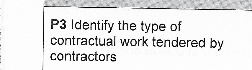 Identify the type ofcontractual work tendered by