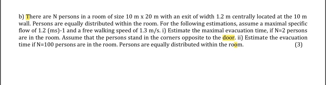 b ) There are N persons in a room of size 1 0 m 2