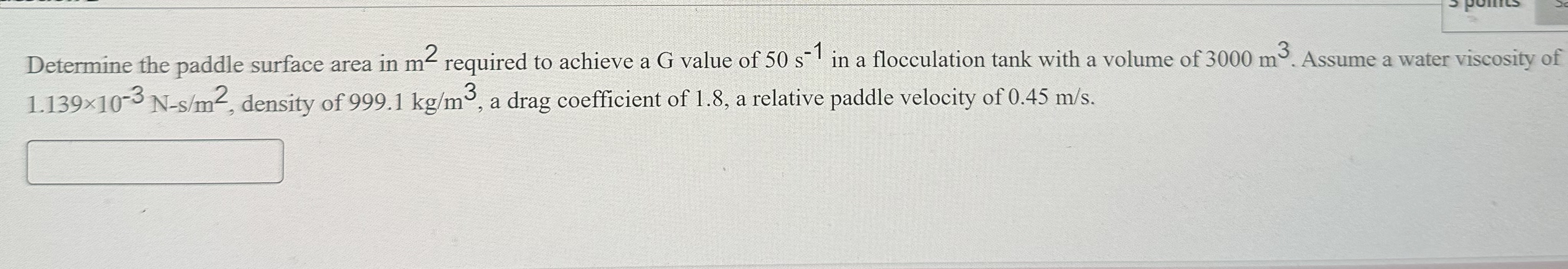 Determine the paddle surface area in m 2 required