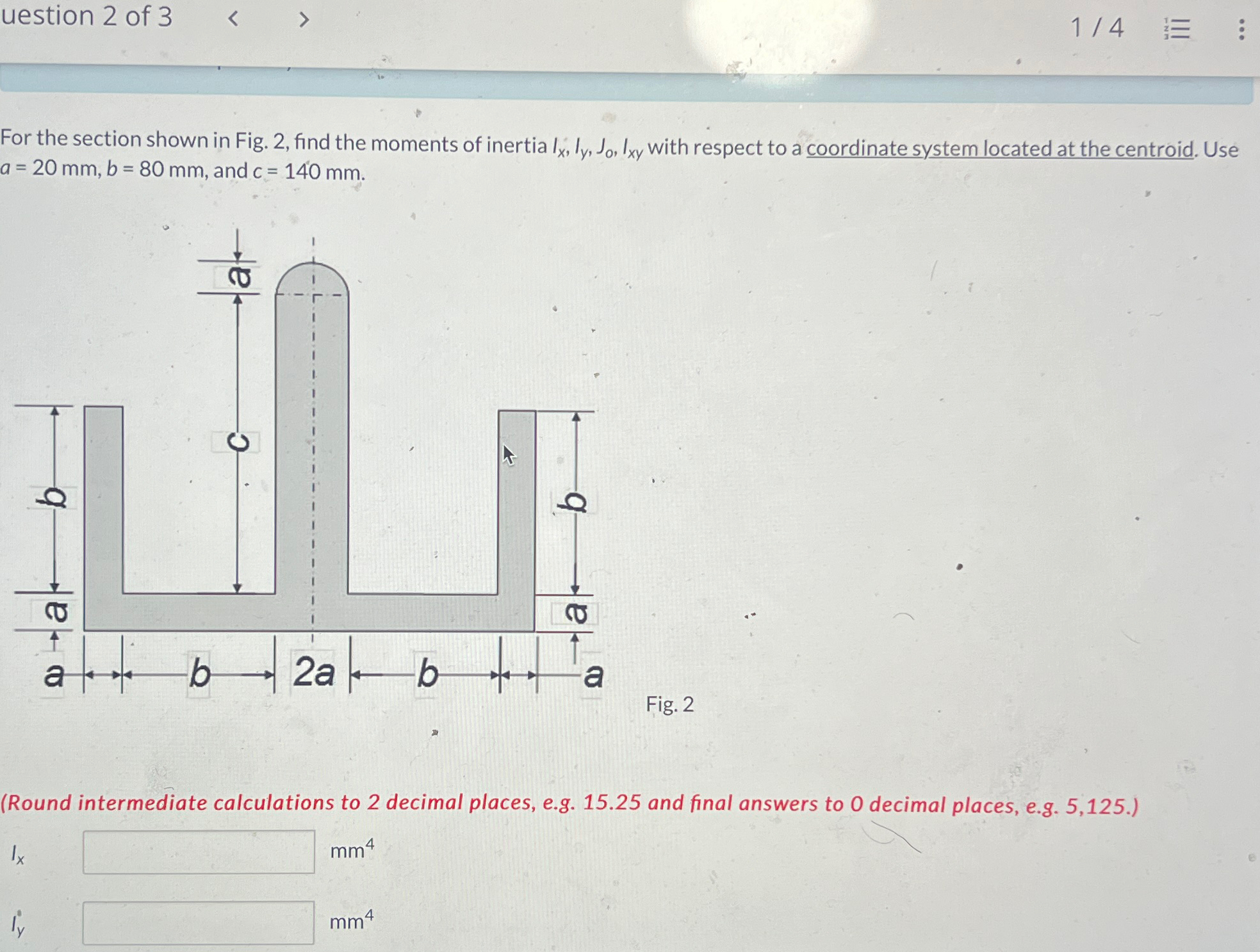uestion 2 of 3 1 4 For the section shown in Fig.