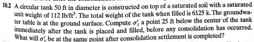 1 0 . 2 A circular tank 5 0 f t in diameter is