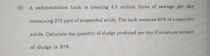 ( 3 ) A sedimentation tank is treating 4 . 6