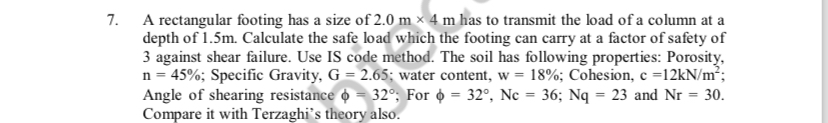 A rectangular footing has a size of 2 . 0 m 4 m