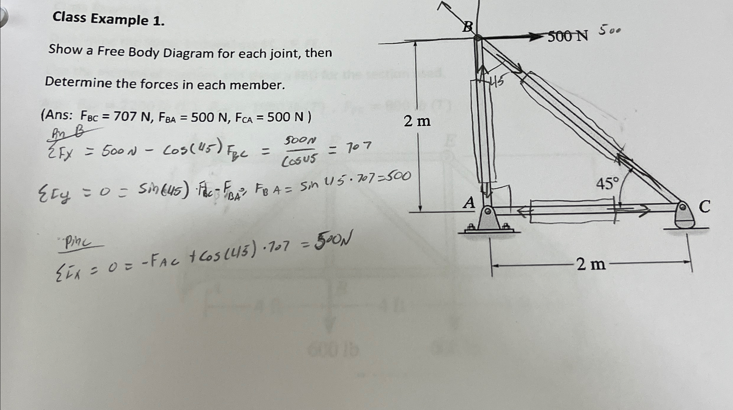 Class Example 1 . Show a Free Body Diagram for