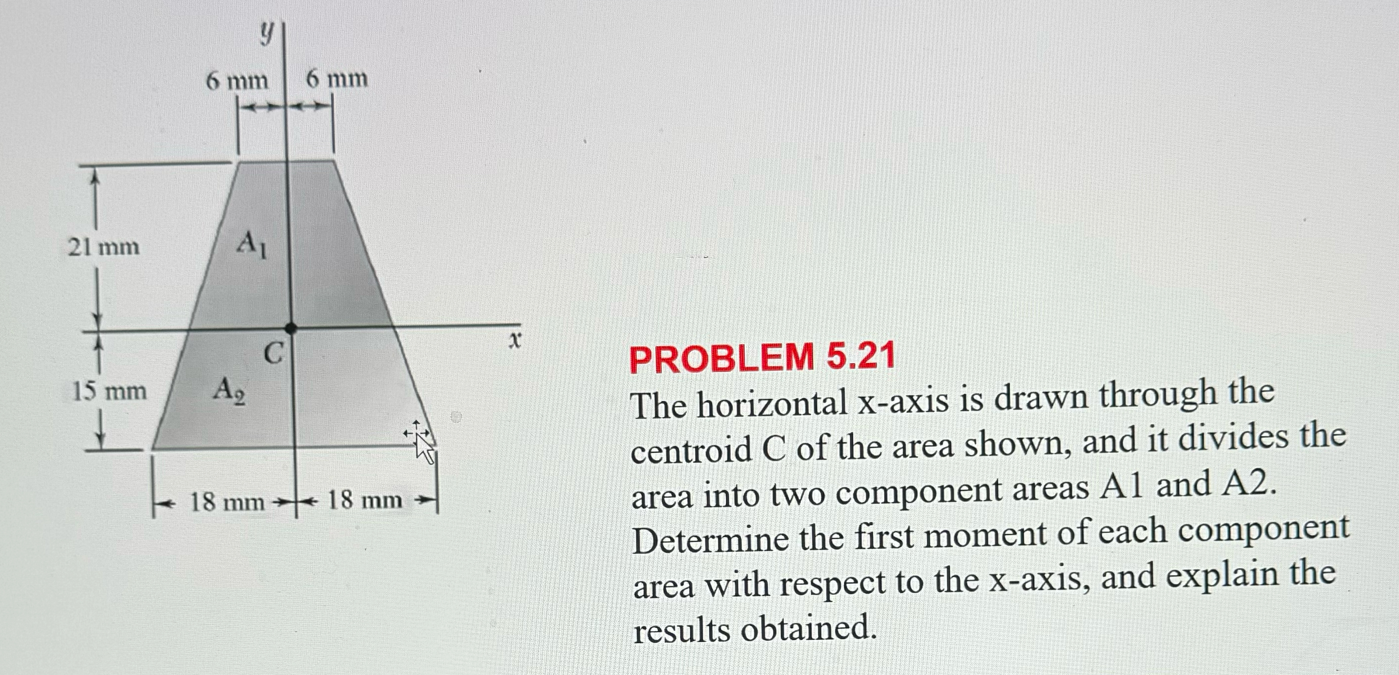 PROBLEM 5 . 2 1 The horizontal x - axis is drawn