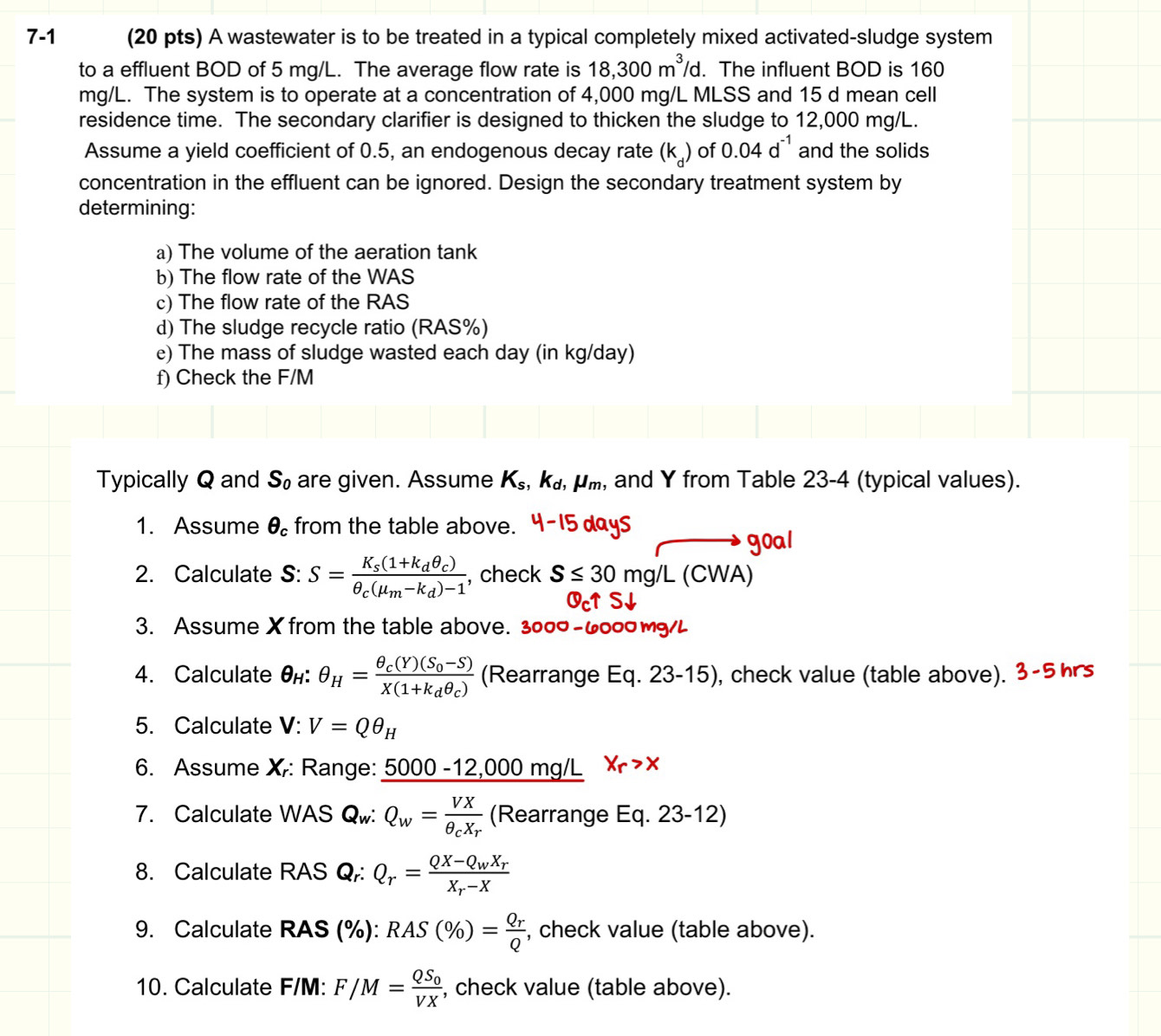 7 - 1 ( 2 0 pts ) A wastewater is to be treated