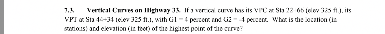 7 . 3 . Vertical Curves on Highway 3 3 . If a