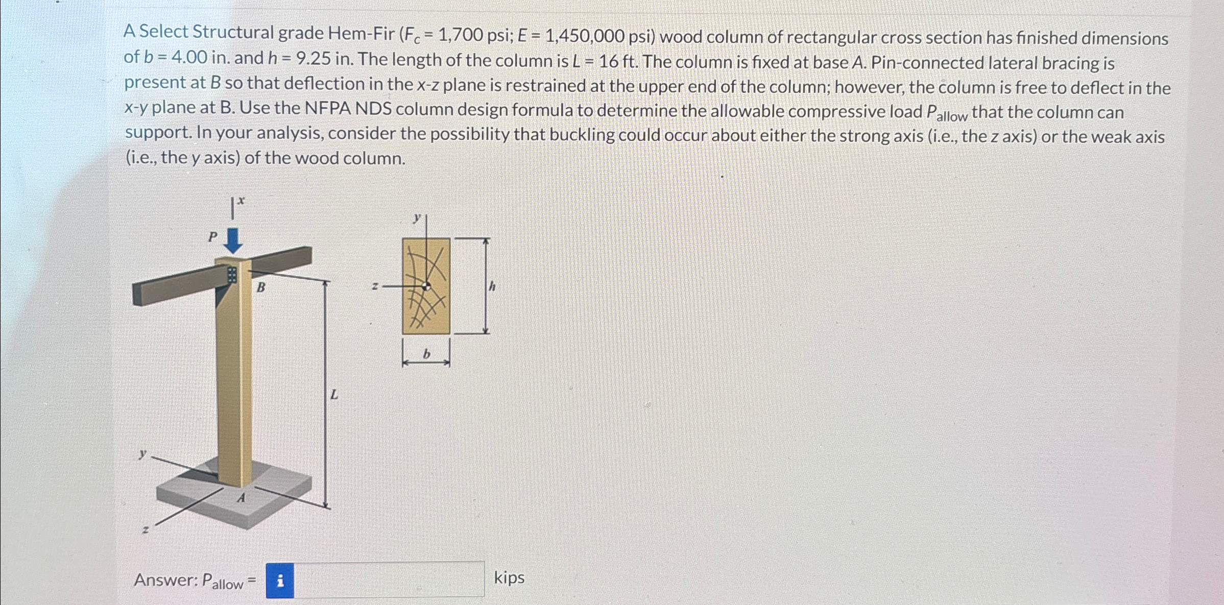 A Select Structural grade Hem - Fir ( F c = 1 , 7
