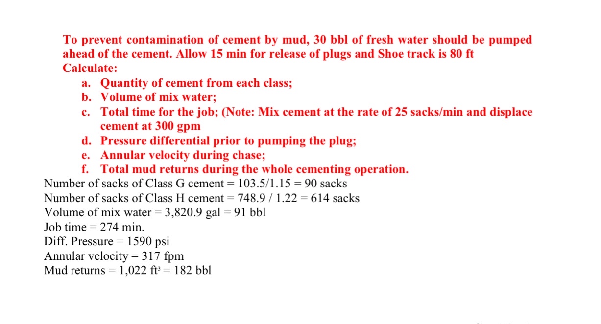 To prevent contamination of cement by mud, 3 0 b