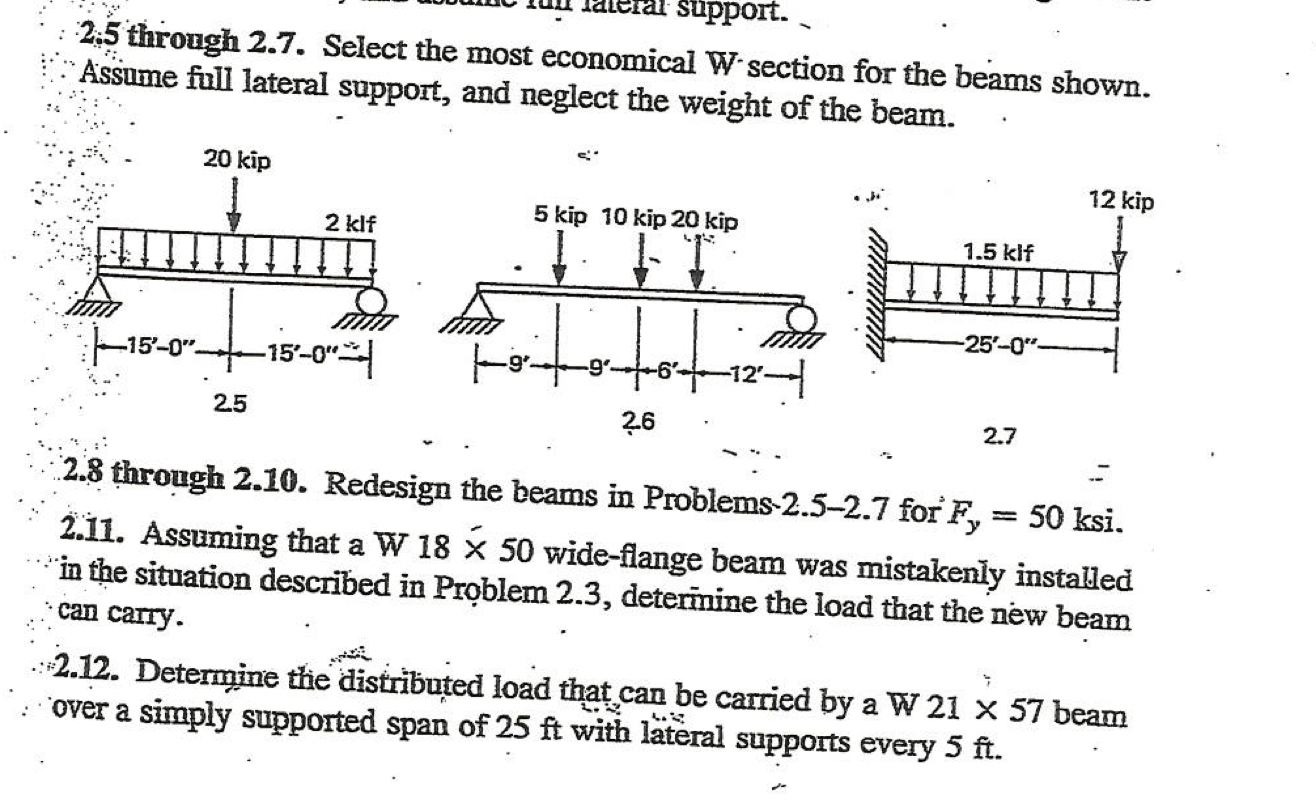 2 . 5 through 2 . 7 . Select the most economical