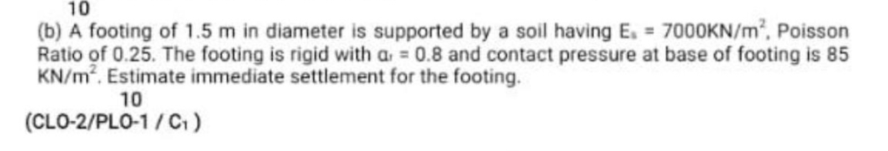 1 0 ( b ) A footing of 1 . 5 m in diameter is