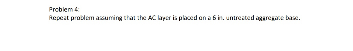 Problem 4 : Repeat problem assuming that the AC