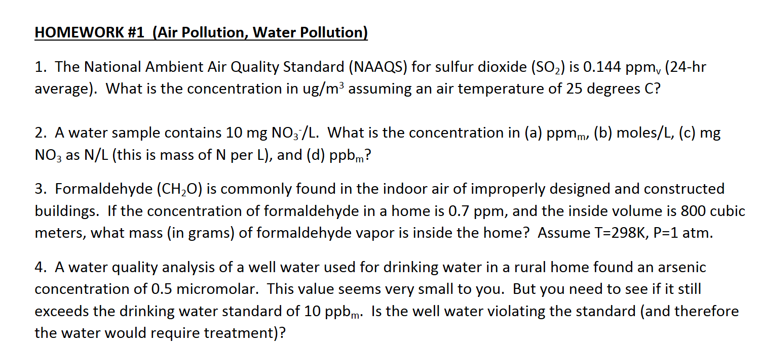 HOMEWORK # 1 ( Air Pollution, Water Pollution )