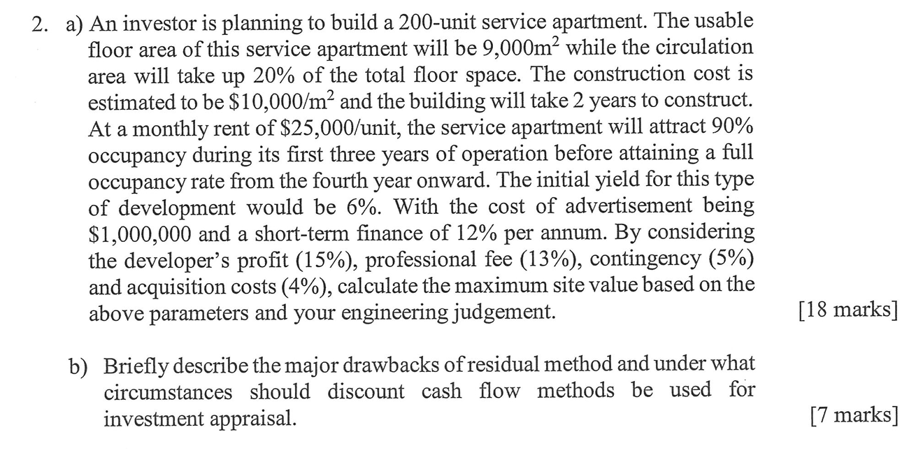 a ) An investor is planning to build a 2 0 0 -