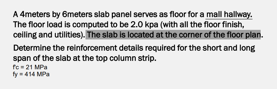 A 4 meters by 6 meters slab panel serves as floor