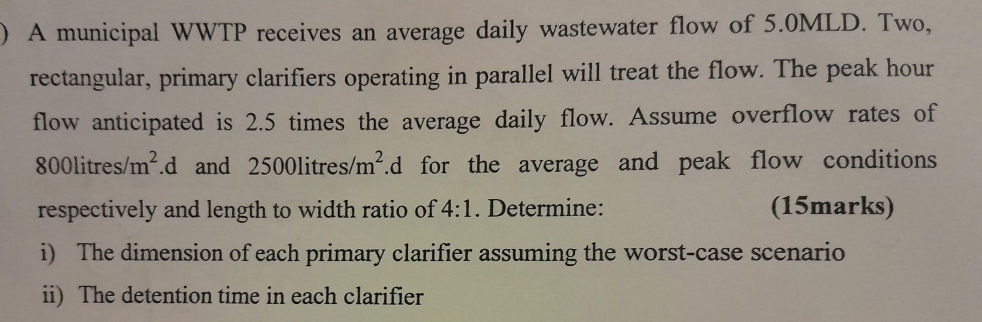 A municipal WWTP receives an average daily