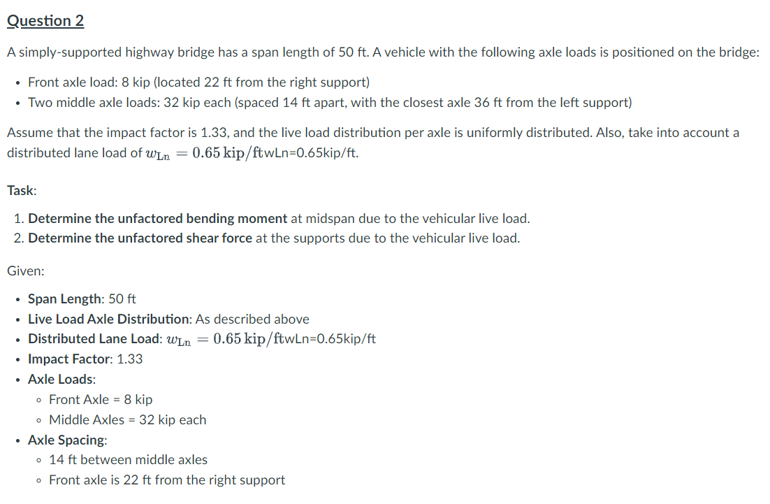 Question 2 A simply - supported highway bridge