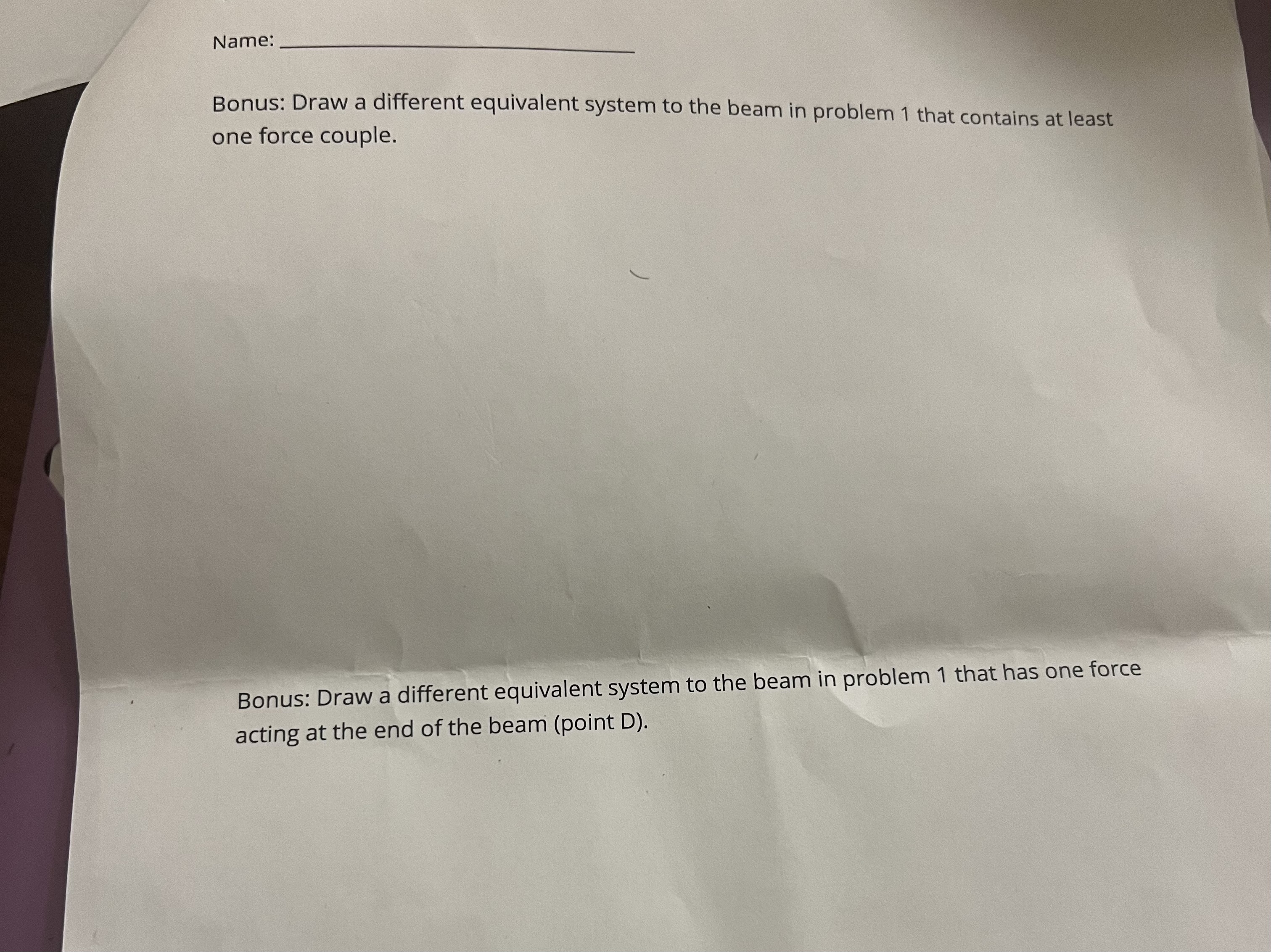 Name Bonus: Draw a different equivalent system to