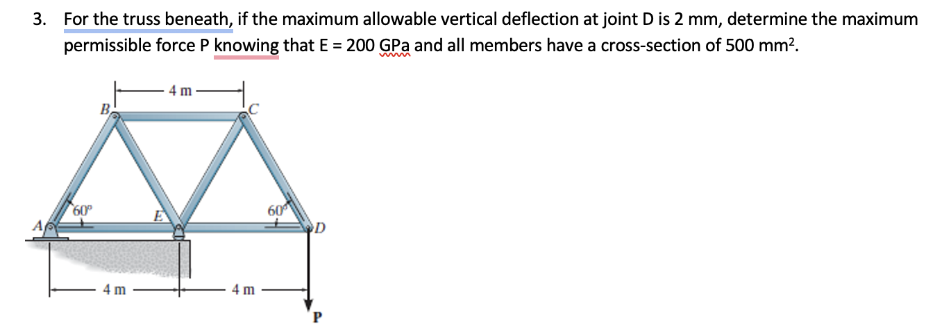 3 . For the truss beneath, if the maximum