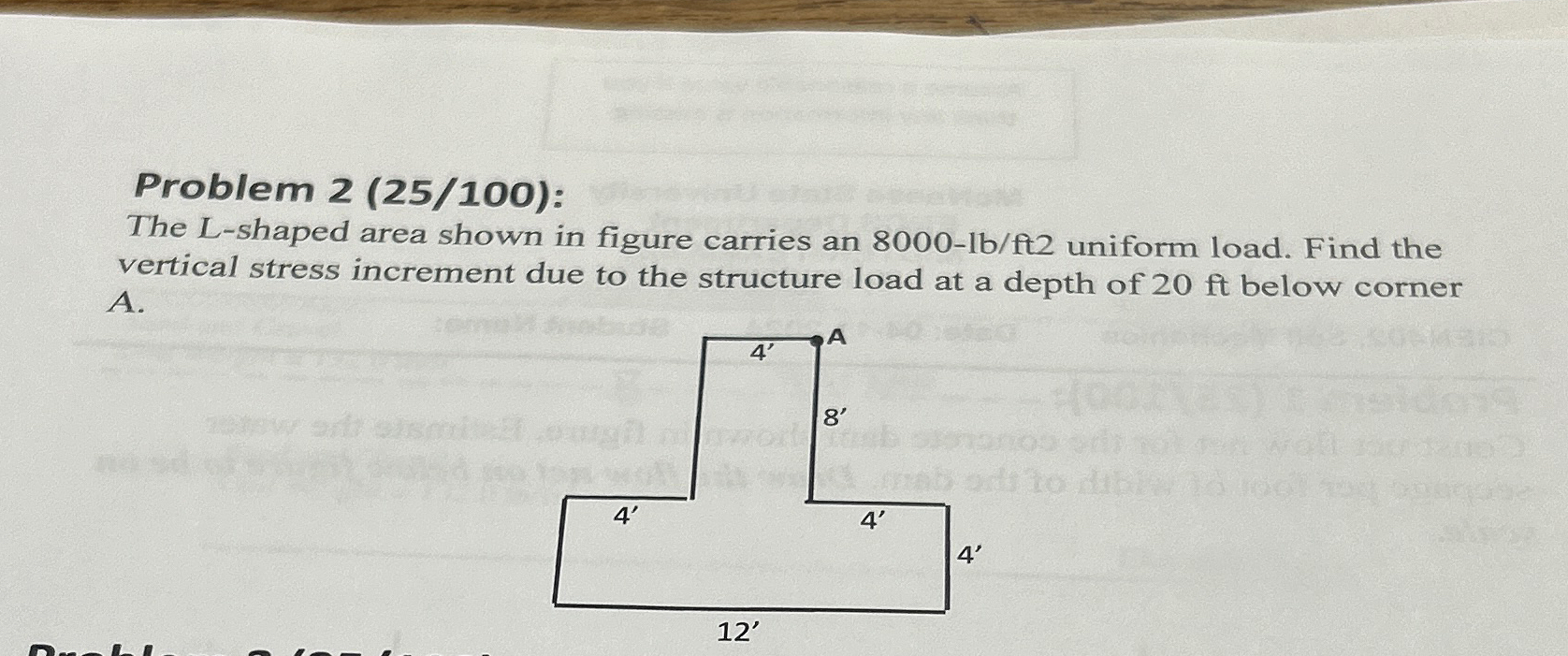 Problem 2 ( 2 5 / 1 0 0 ) : The L - shaped area