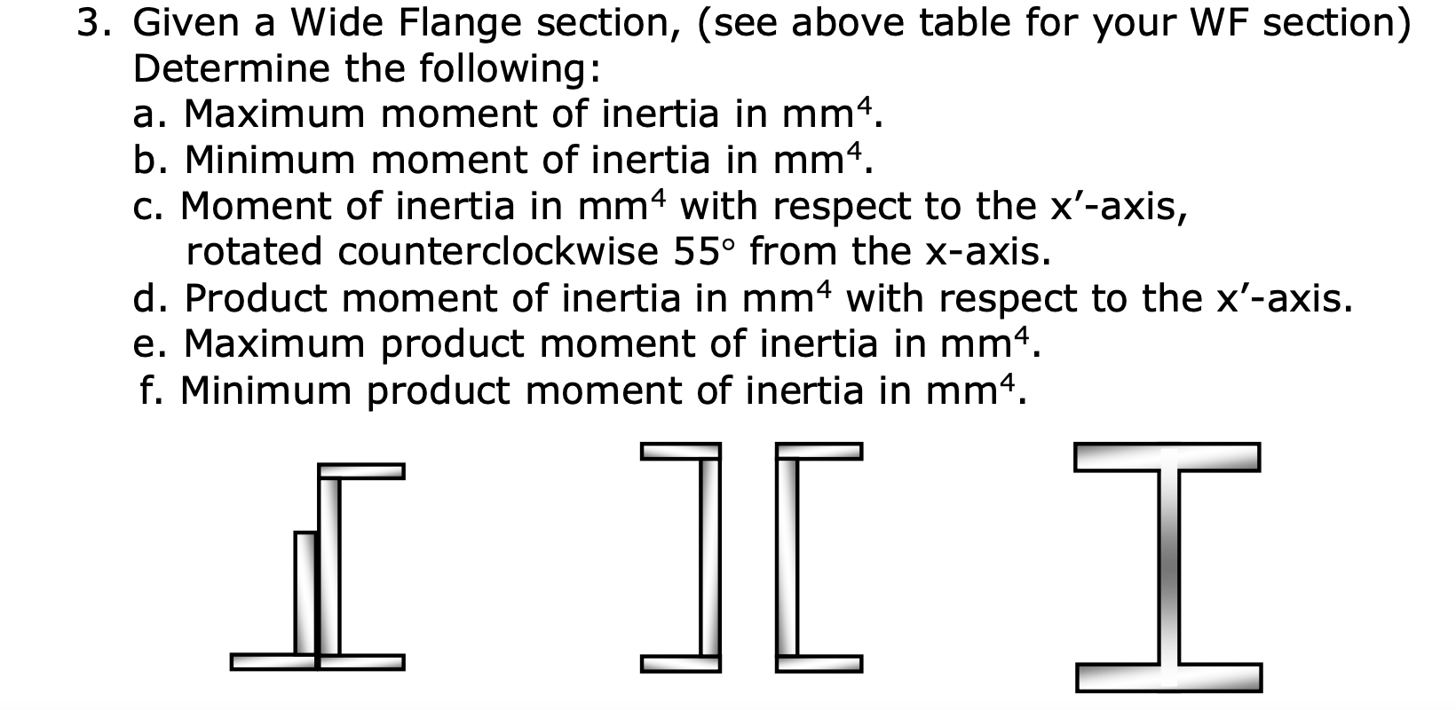 Given a Wide Flange section, ( see above table