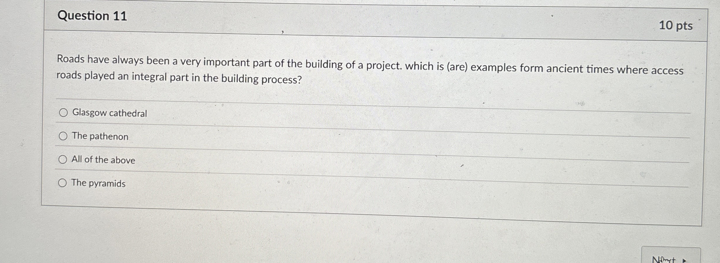 Question 1 1 Roads have always been a very