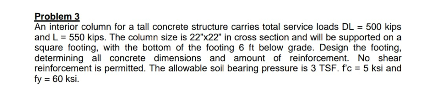 Problem 3 An interior column for a tall concrete
