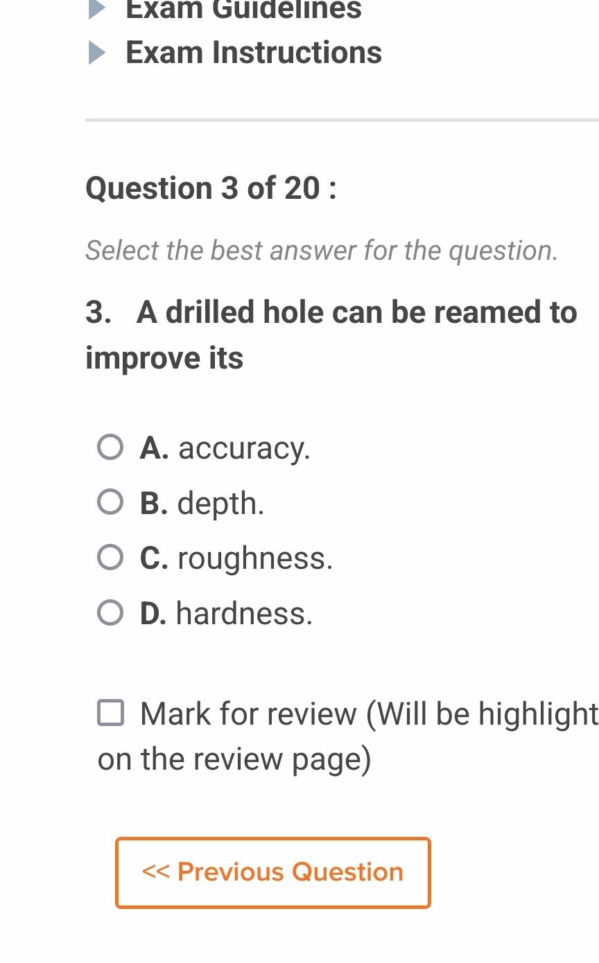 Exam Guidel nes Exam Instructions Question 3 of 2
