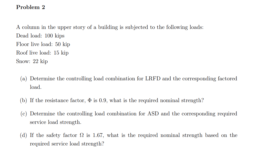 Problem 2 A column in the upper story of a