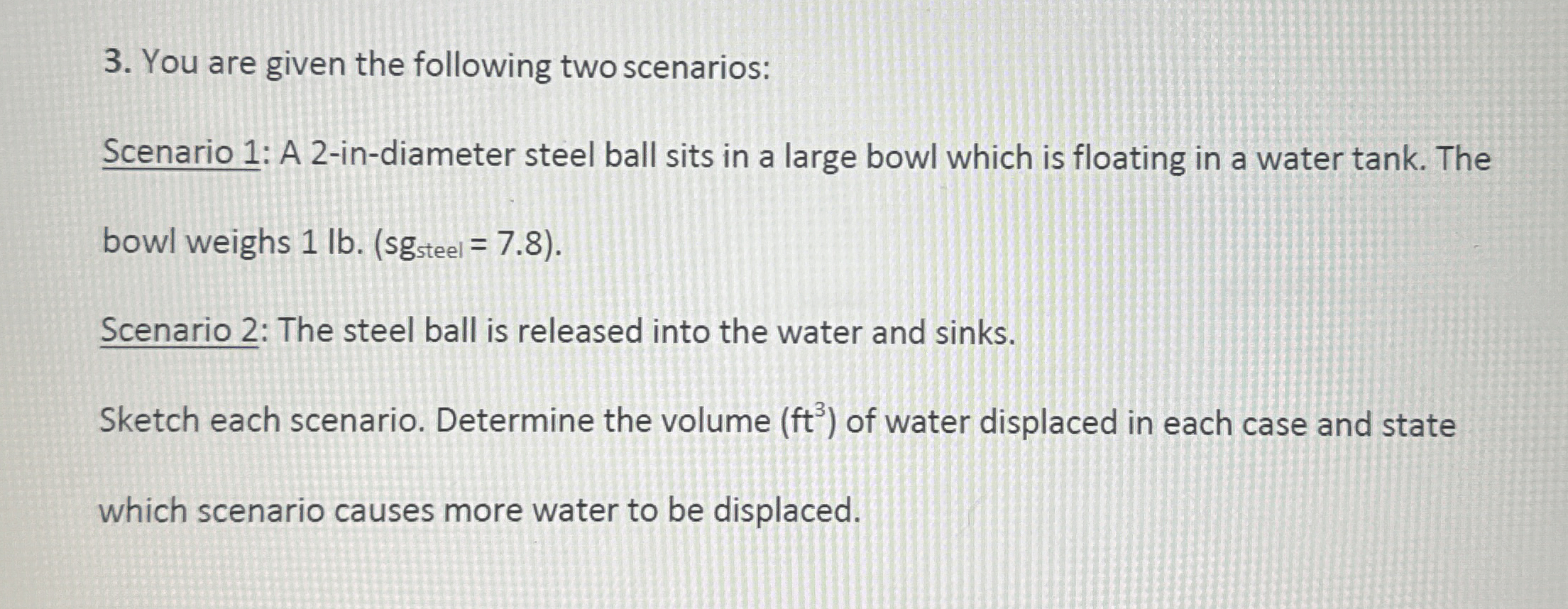 You are given the following two scenarios: