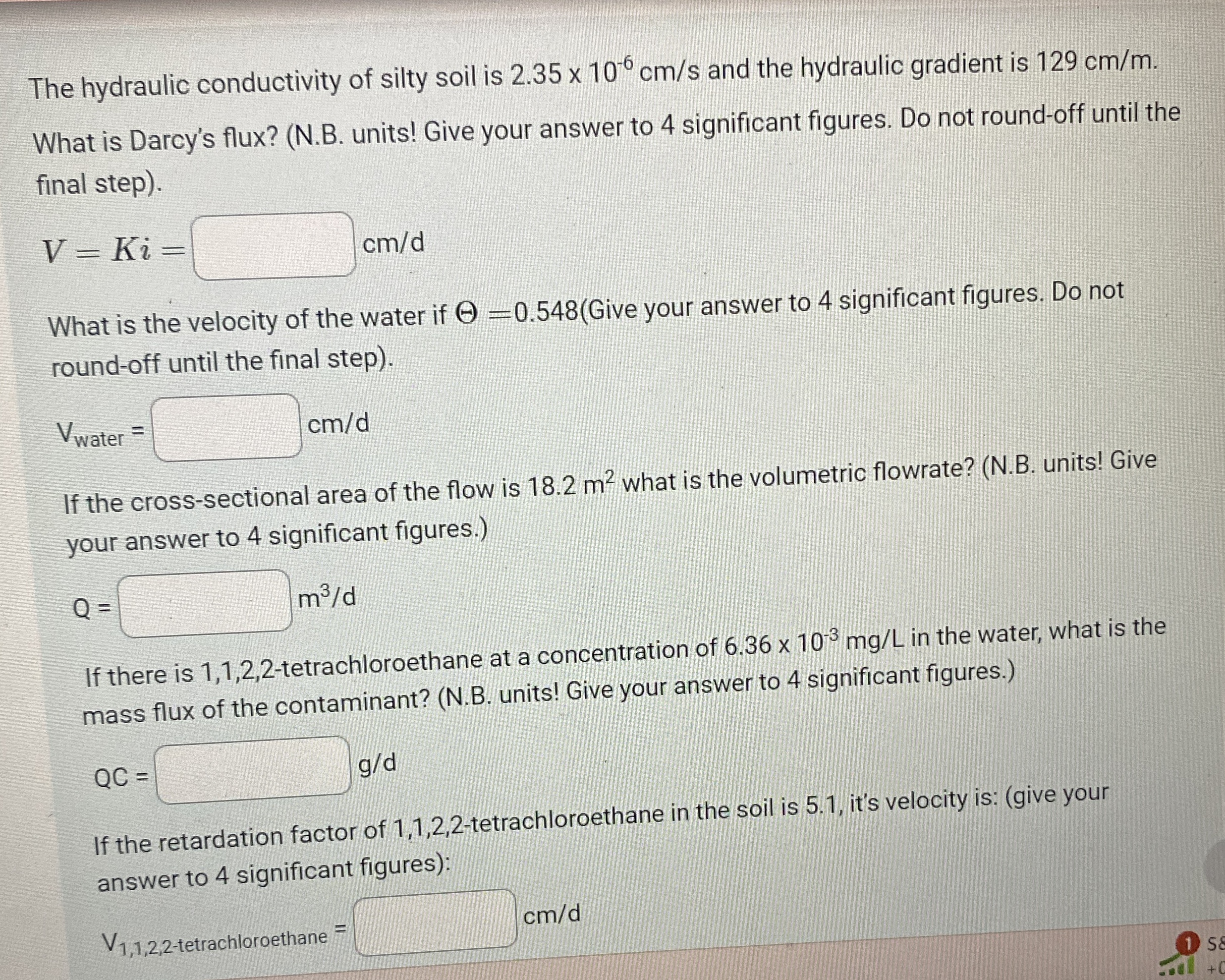 The hydraulic conductivity of silty soil is 2 . 3