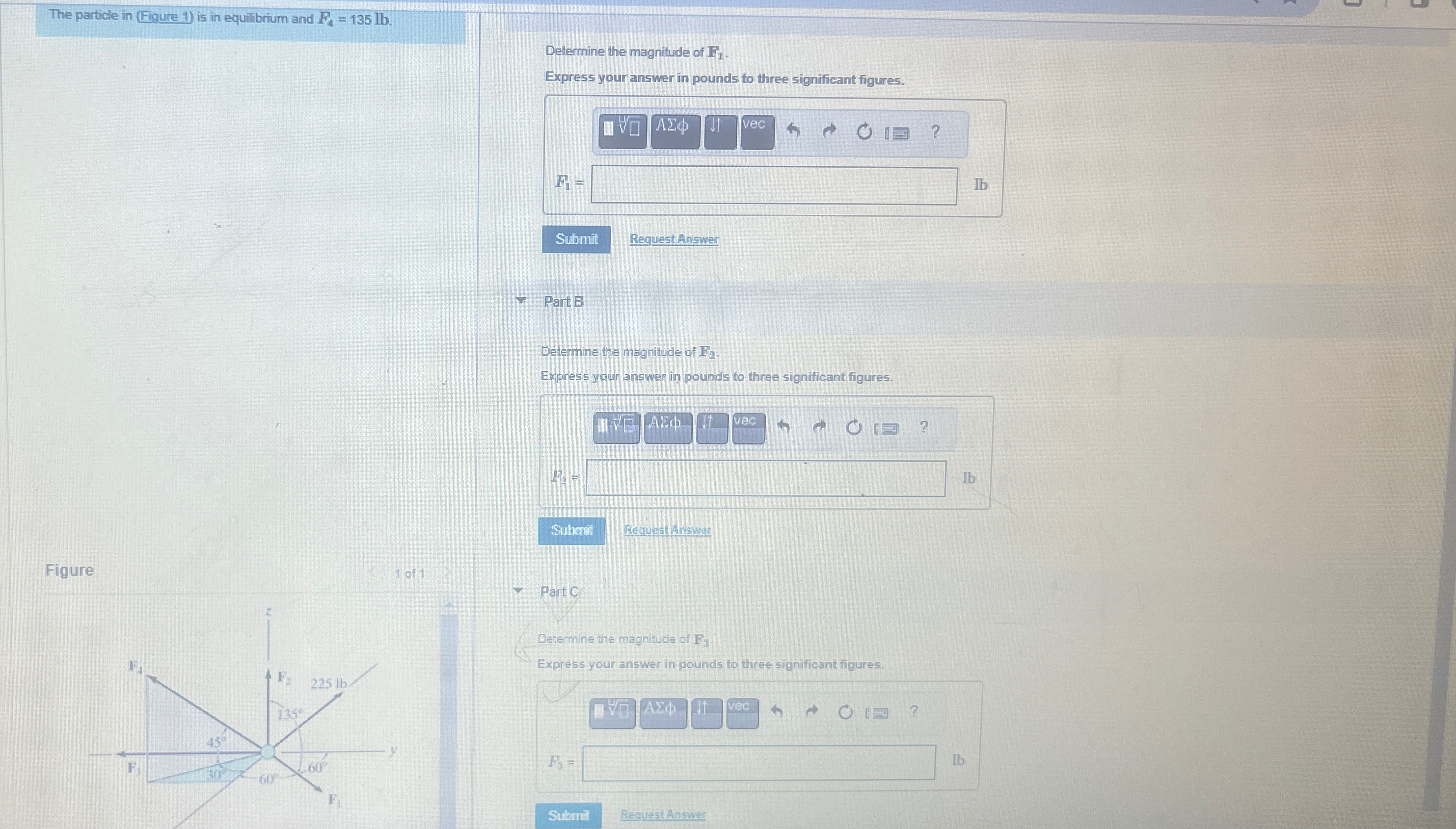 The particle in ( Figure 1 ) is in equitibrium