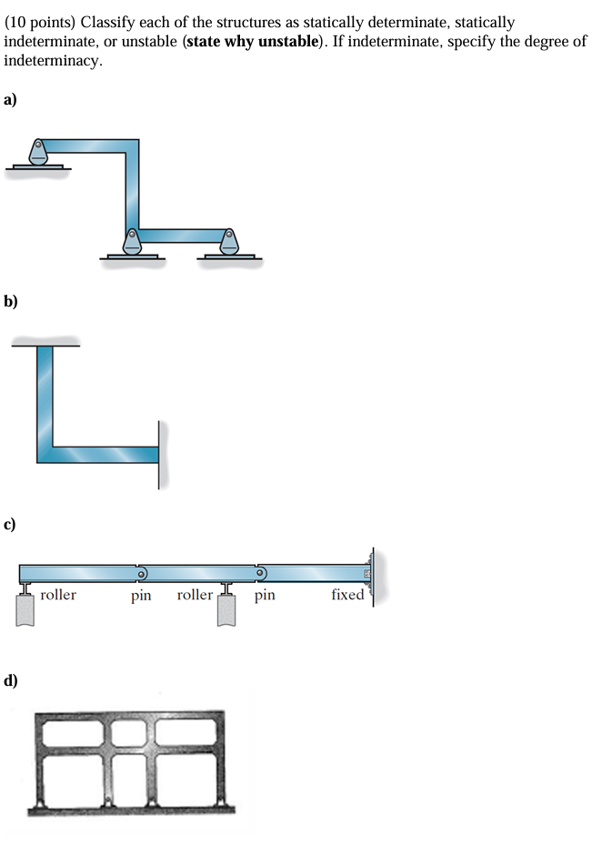 ( 1 0 points ) Classify each of the structures as