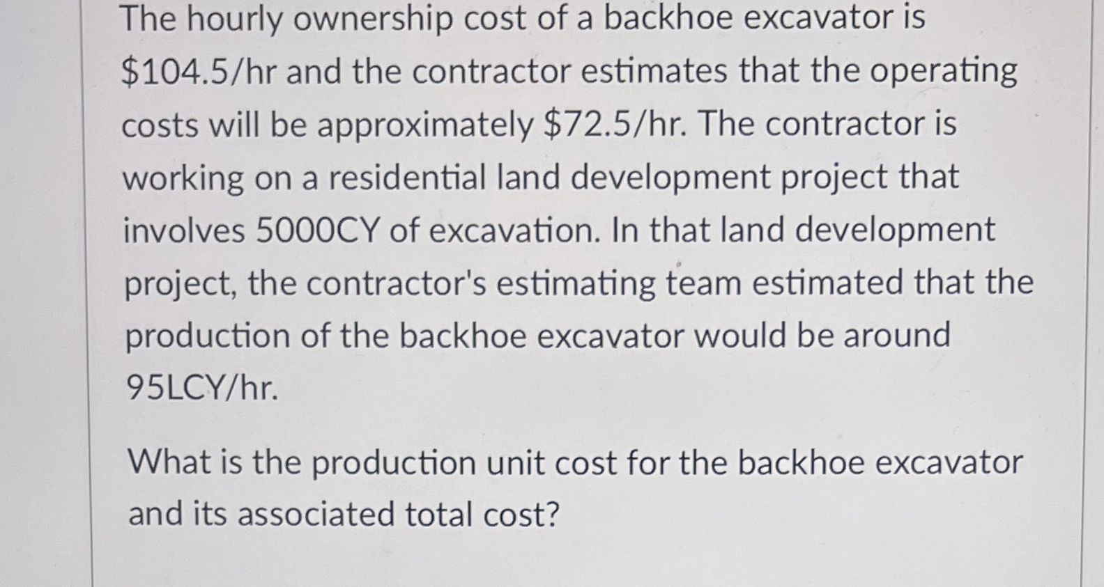 The hourly ownership cost of a backhoe excavator