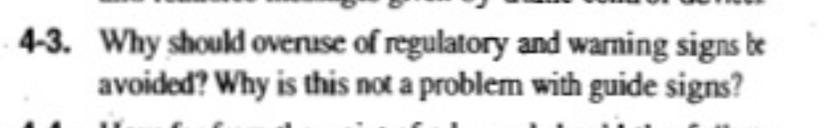 4 - 3 . Why should overuse of regulatory and