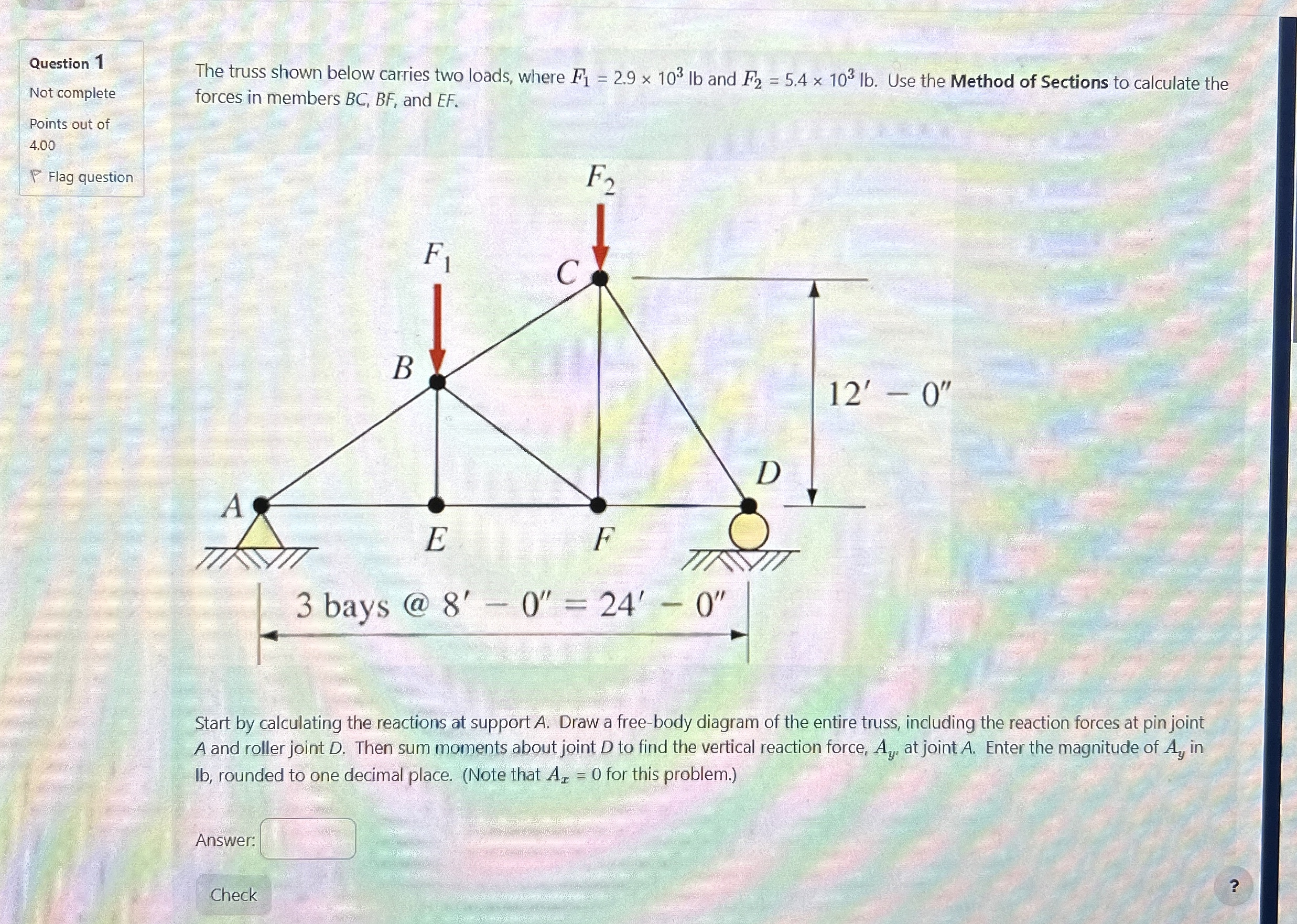 Question 1 Not complete Points out of 4 . 0 0