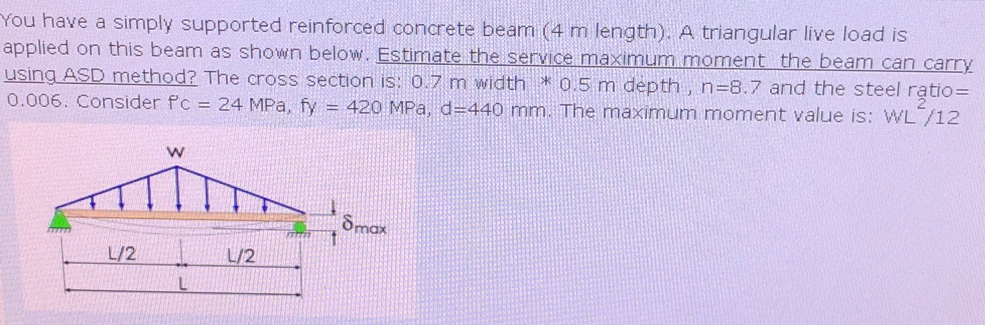 You have a simply supported reinforced concrete