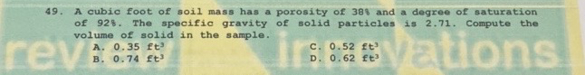 A cubic foot of soil mass has a porosity of 3 8 8