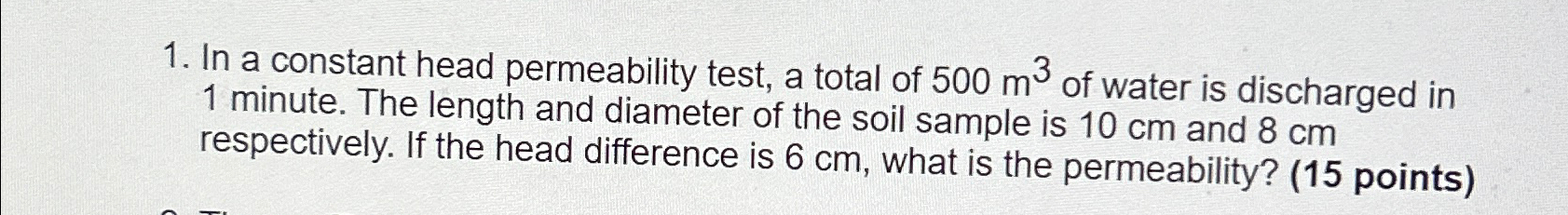 In a constant head permeability test, a total of
