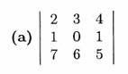 Use the definition of the determinate to evaluate