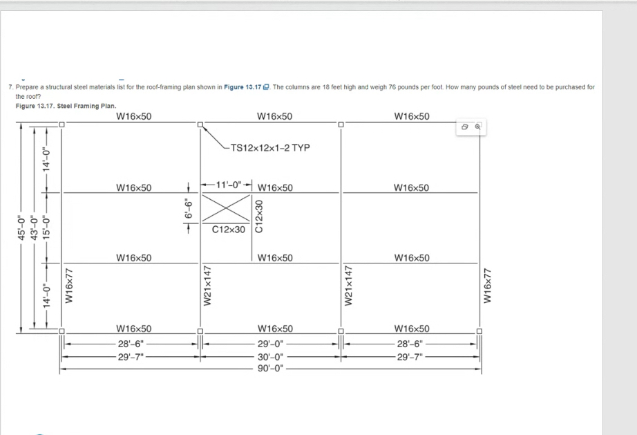 the root? Figure 1 3 . 1 7 , Steel Framing Plan.
