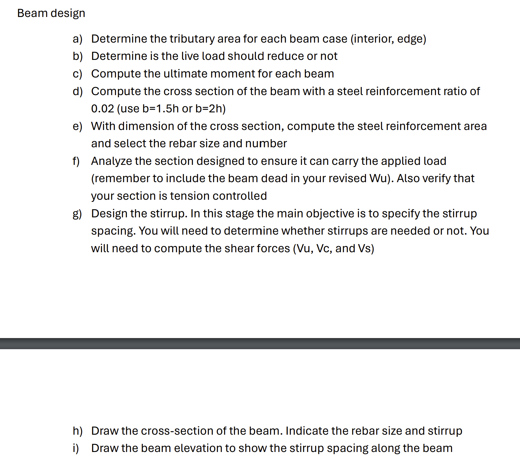 Beam design a ) Determine the tributary area for