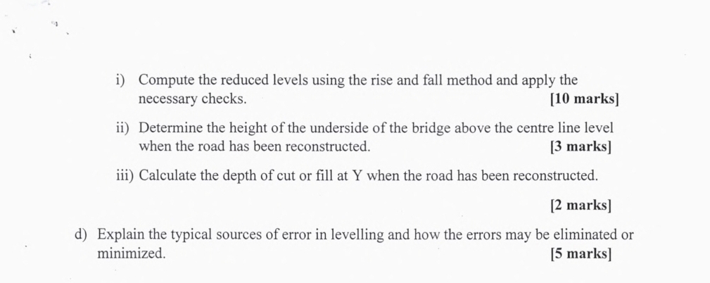 QUESTION 1 a ) Define the following surveying