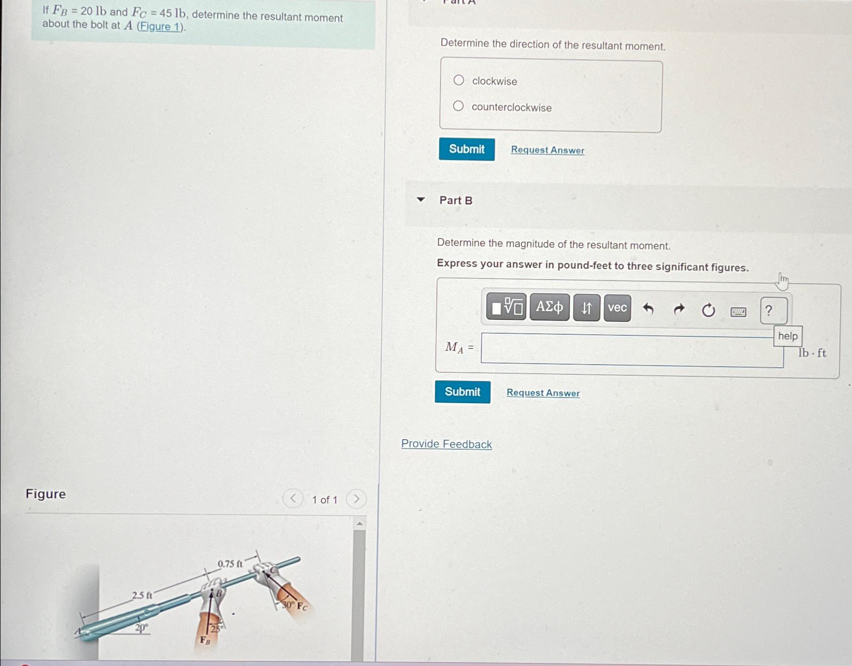 If F B = 2 0 l b and F C = 4 5 l b , determine