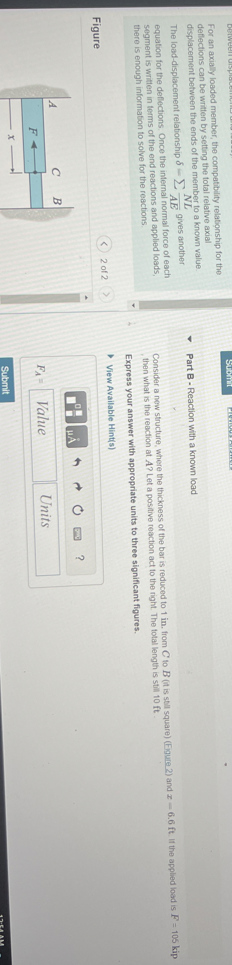 For an axially loaded member, the compatibility